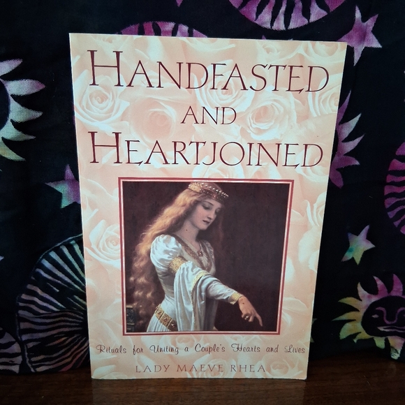 Handfasted And Heartjoined Book By Lady Maeve Rhea Rituals For Uniting A Couple - Picture 1 of 15